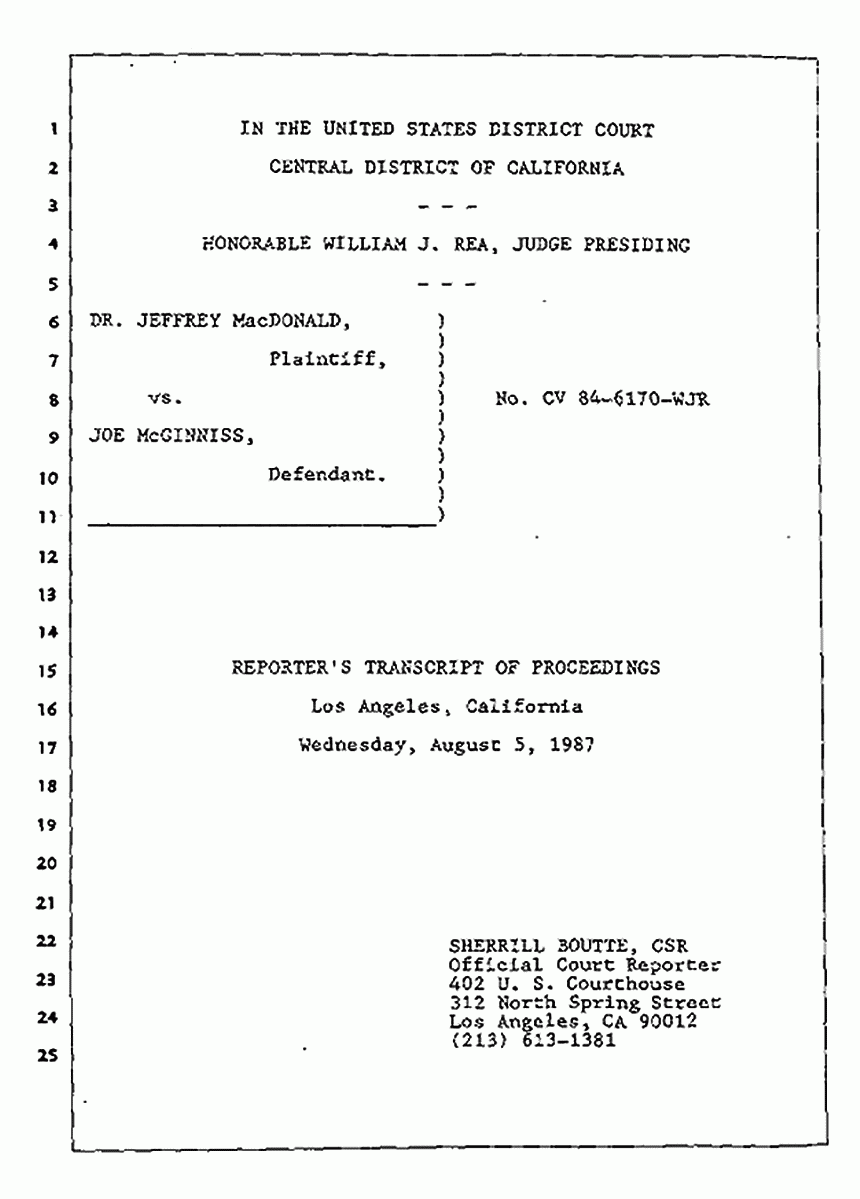 Los Angeles, California Civil Trial<br>Jeffrey MacDonald vs. Joe McGinniss<br><br>August 5, 1987:<br>Defendant's Witness: Daniel Wigutow, p. 1