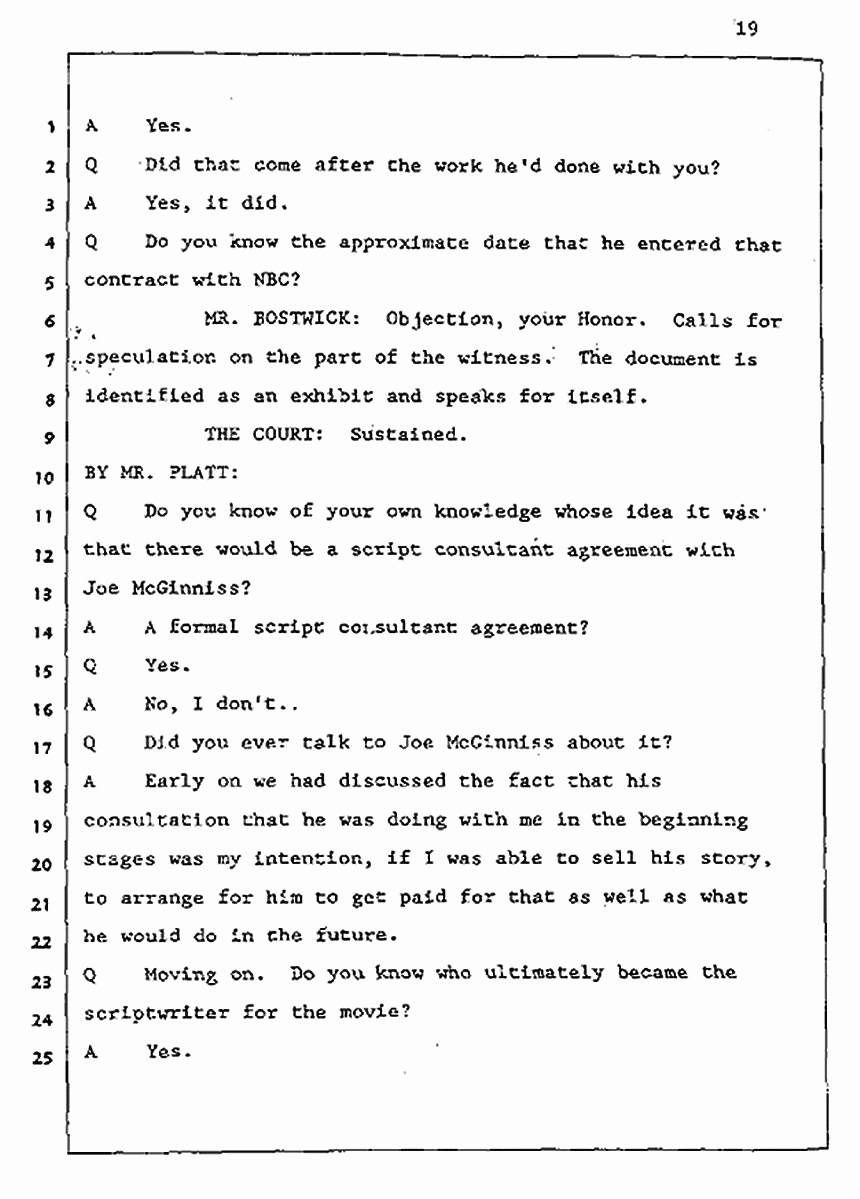 Los Angeles, California Civil Trial<br>Jeffrey MacDonald vs. Joe McGinniss<br><br>August 5, 1987:<br>Defendant's Witness: Daniel Wigutow, p. 19