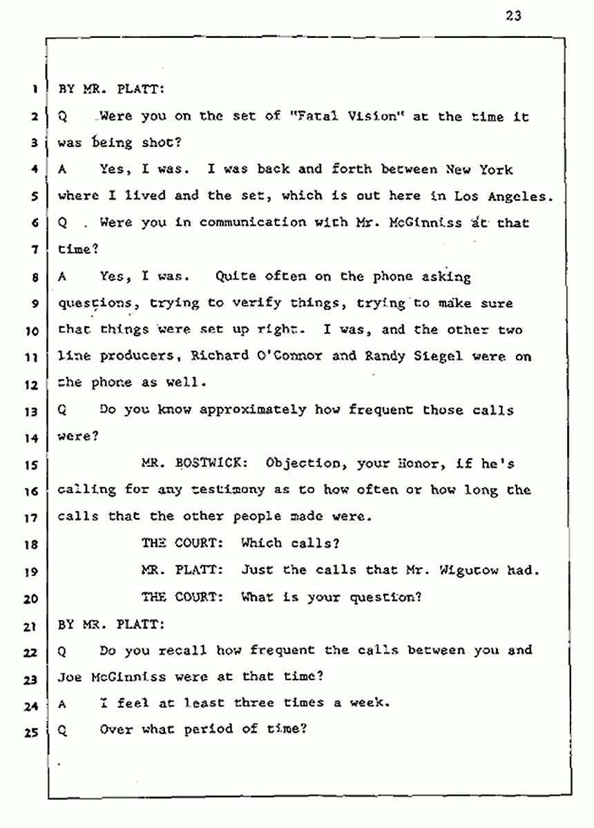 Los Angeles, California Civil Trial<br>Jeffrey MacDonald vs. Joe McGinniss<br><br>August 5, 1987:<br>Defendant's Witness: Daniel Wigutow, p. 23
