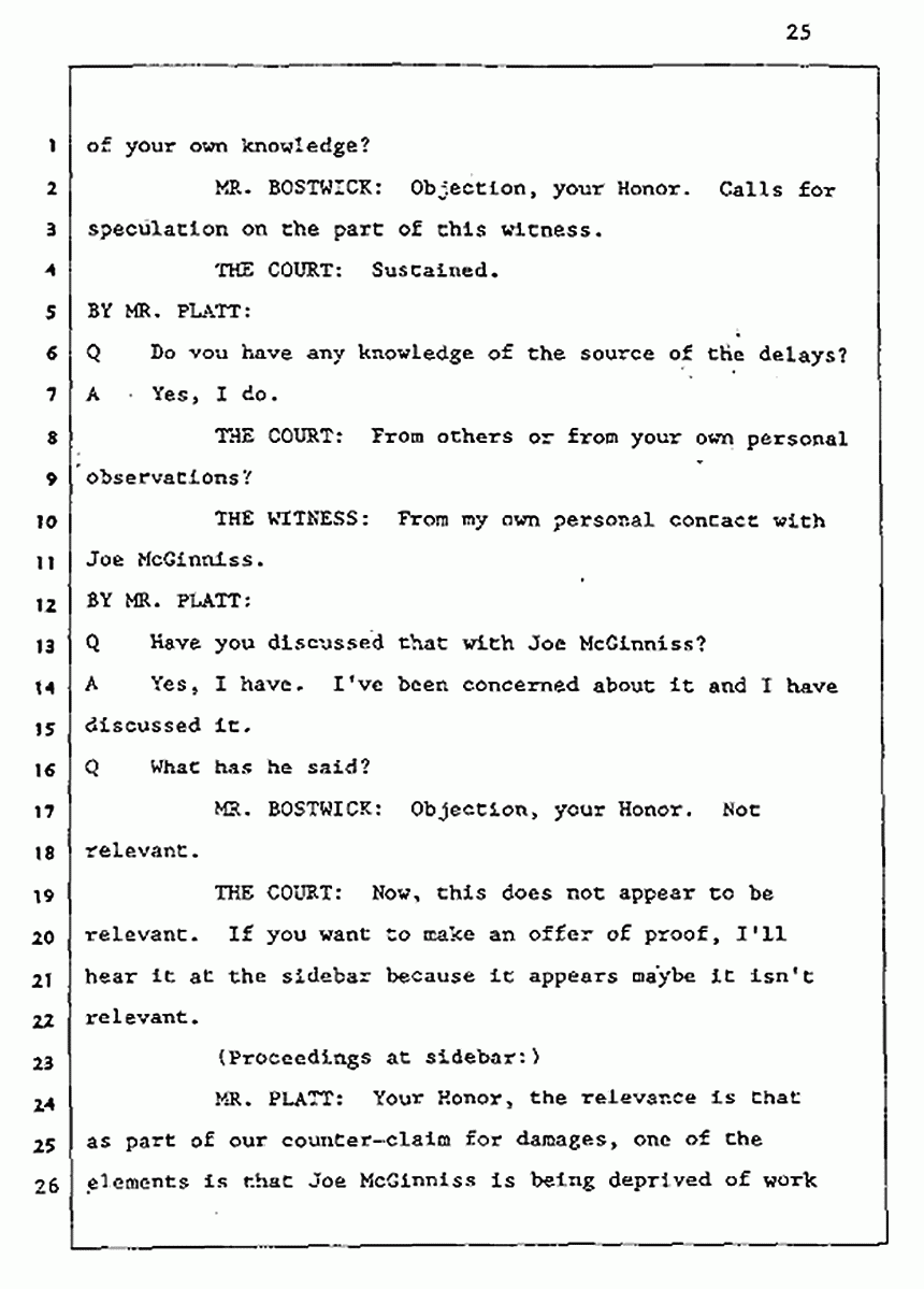 Los Angeles, California Civil Trial<br>Jeffrey MacDonald vs. Joe McGinniss<br><br>August 5, 1987:<br>Defendant's Witness: Daniel Wigutow, p. 25