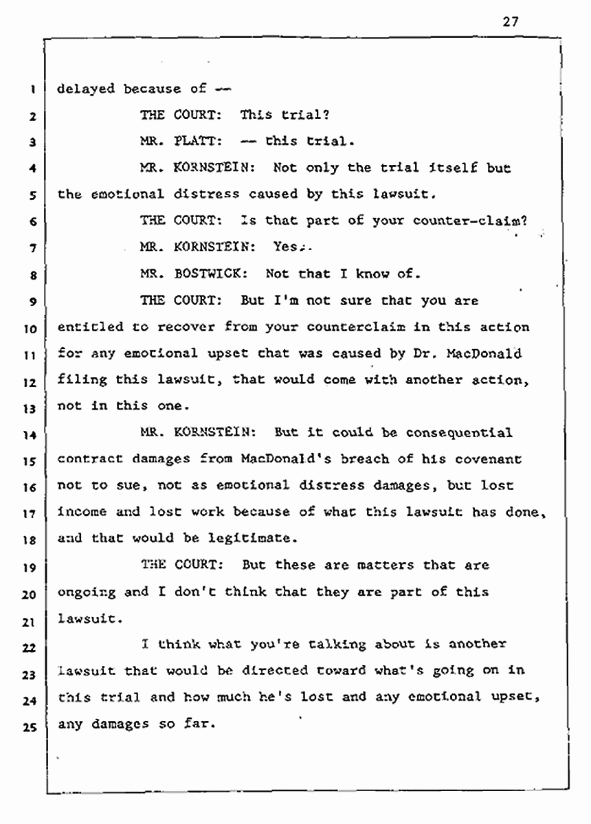 Los Angeles, California Civil Trial<br>Jeffrey MacDonald vs. Joe McGinniss<br><br>August 5, 1987:<br>Defendant's Witness: Daniel Wigutow, p. 27