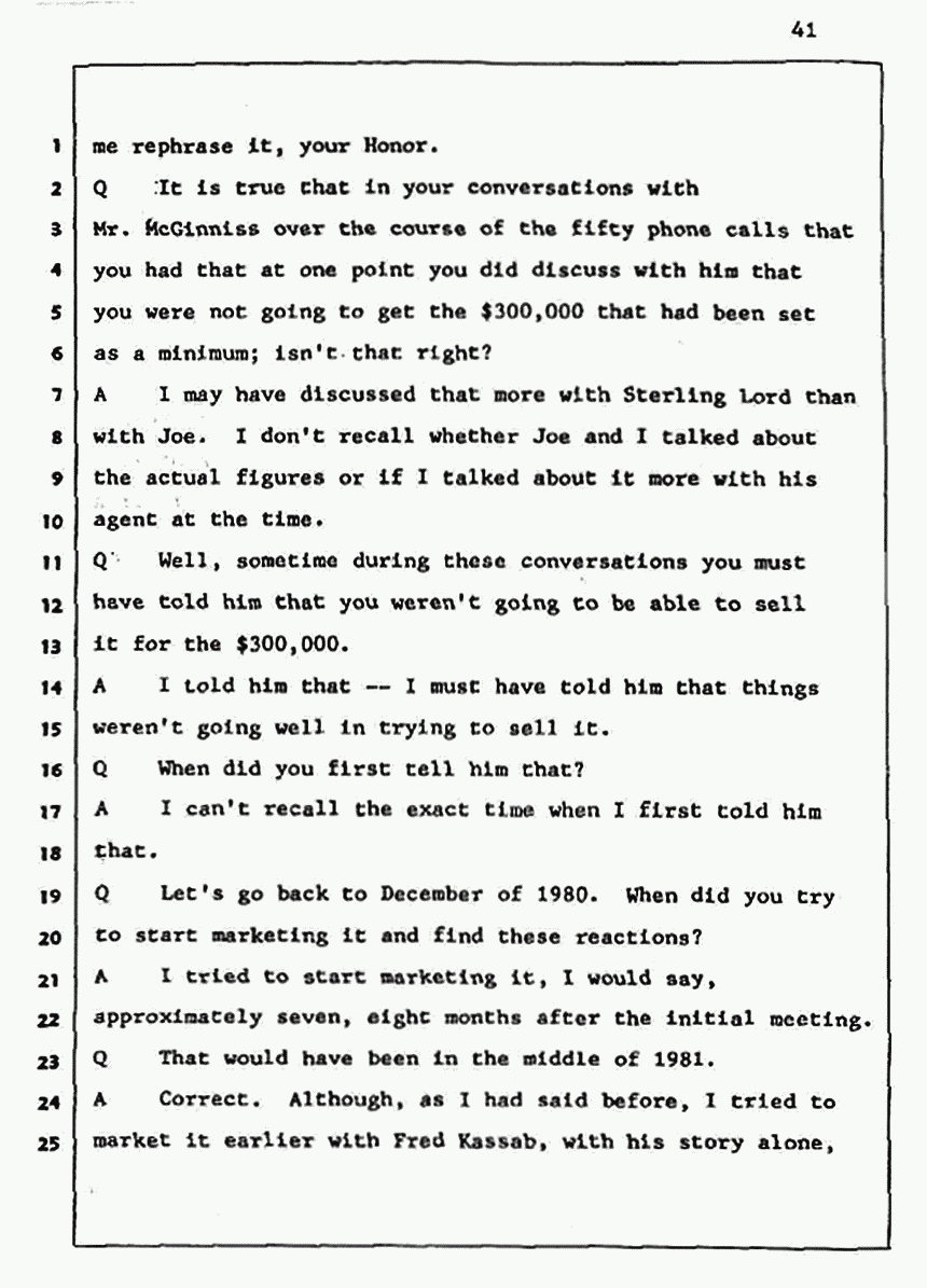 Los Angeles, California Civil Trial<br>Jeffrey MacDonald vs. Joe McGinniss<br><br>August 5, 1987:<br>Defendant's Witness: Daniel Wigutow, p. 41