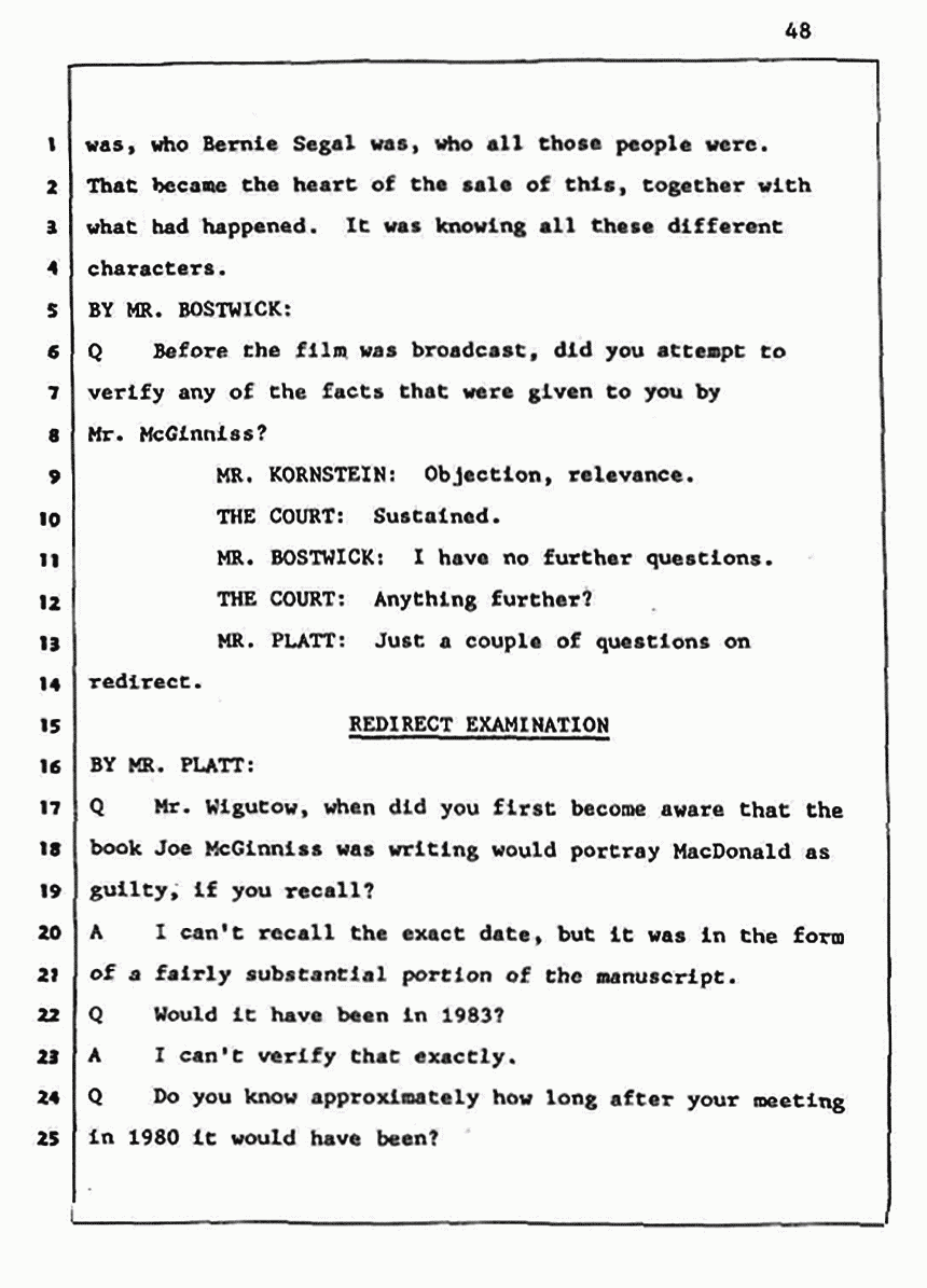 Los Angeles, California Civil Trial<br>Jeffrey MacDonald vs. Joe McGinniss<br><br>August 5, 1987:<br>Defendant's Witness: Daniel Wigutow, p. 48