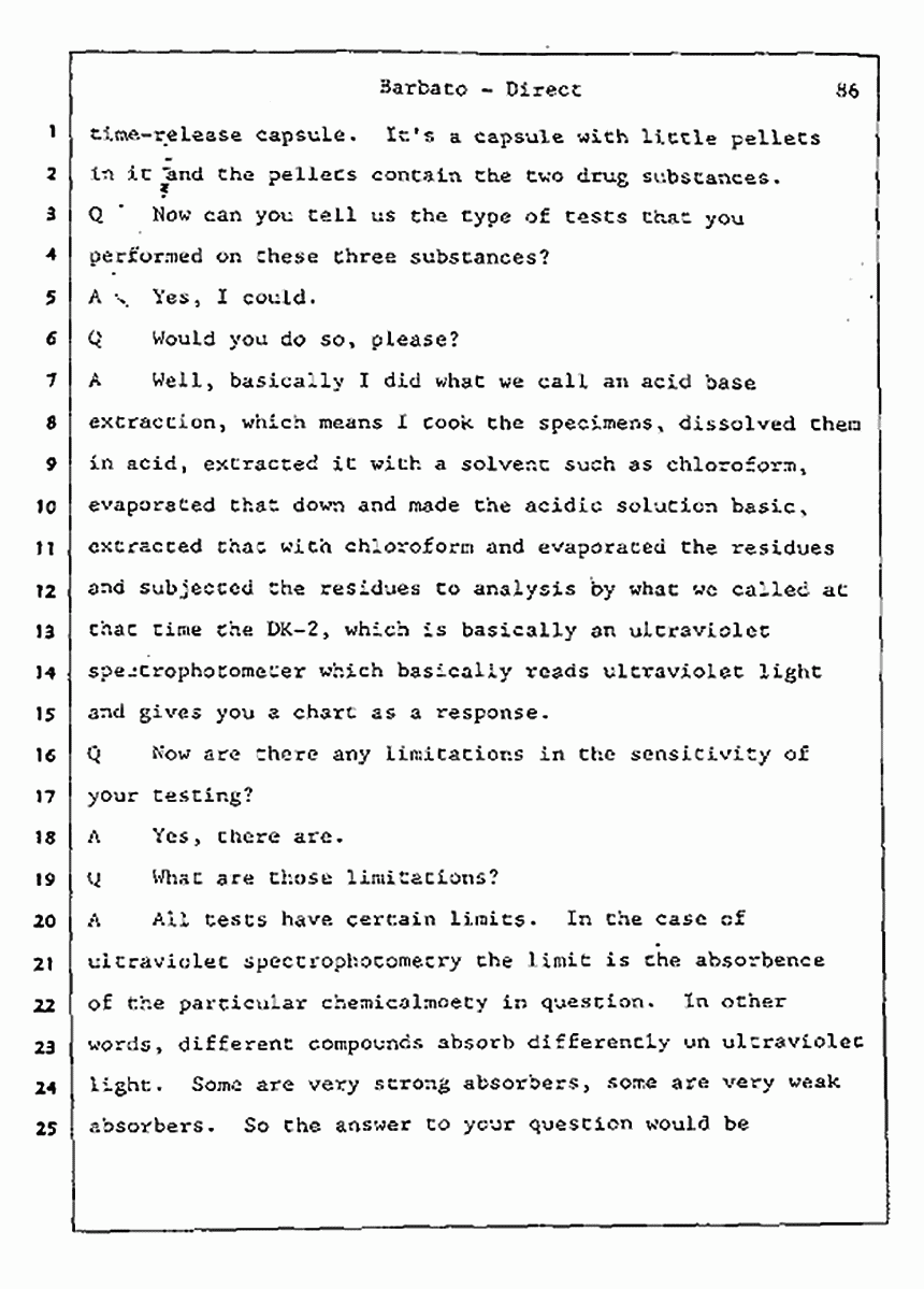 Los Angeles, California Civil Trial<br>Jeffrey MacDonald vs. Joe McGinniss<br><br>August 7, 1987:<br>Defendant's Witness: Joseph Barbato, p. 86