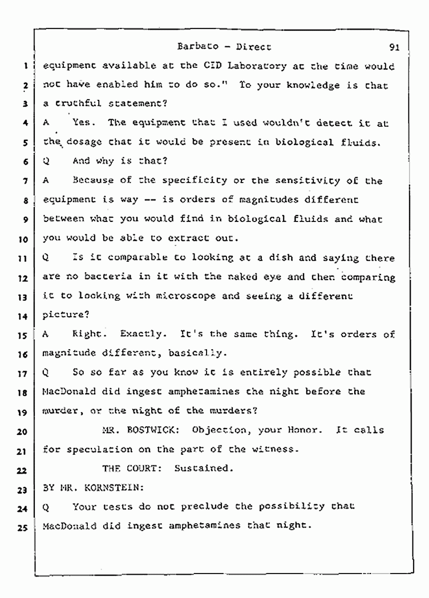 Los Angeles, California Civil Trial<br>Jeffrey MacDonald vs. Joe McGinniss<br><br>August 7, 1987:<br>Defendant's Witness: Joseph Barbato, p. 91