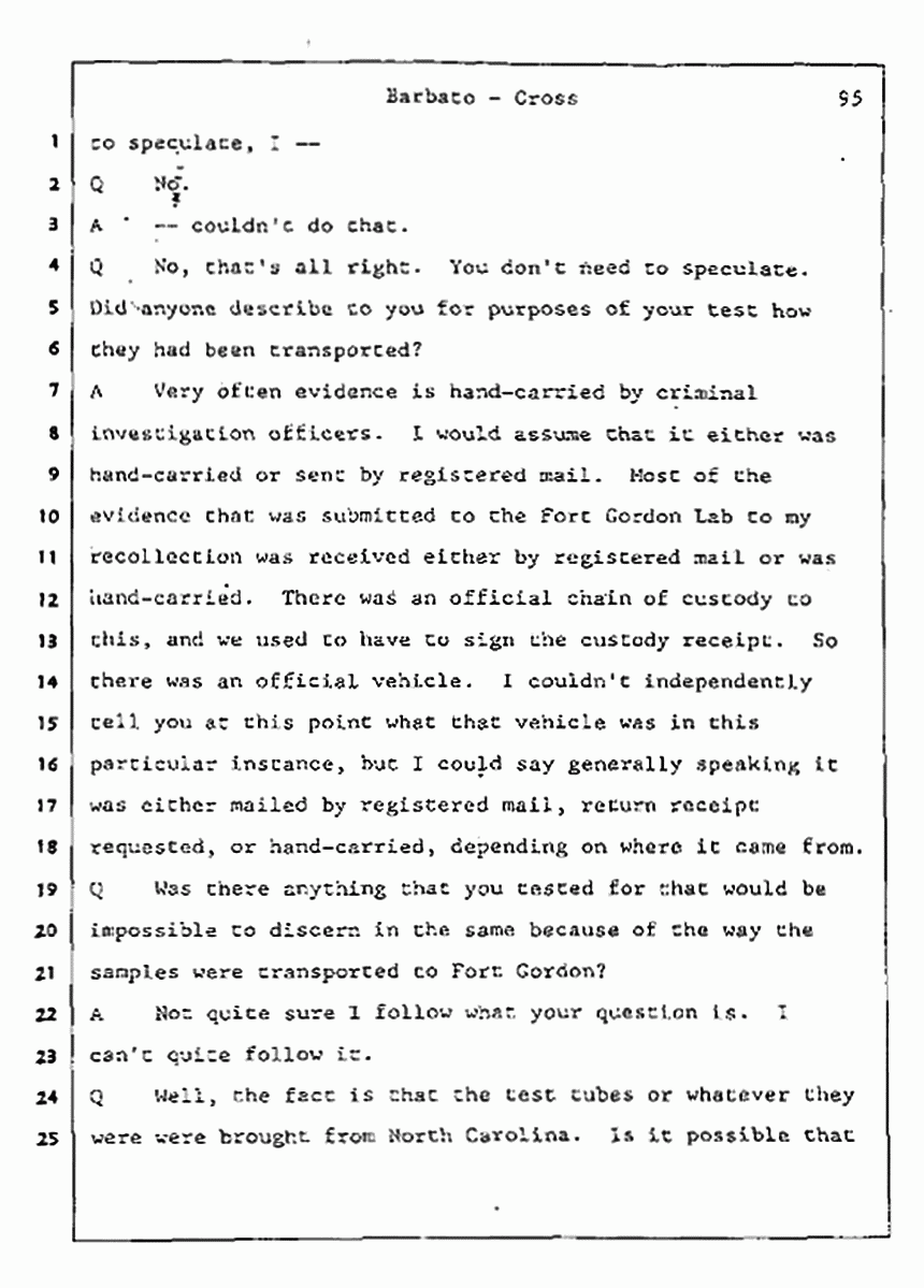 Los Angeles, California Civil Trial<br>Jeffrey MacDonald vs. Joe McGinniss<br><br>August 7, 1987:<br>Defendant's Witness: Joseph Barbato, p. 95