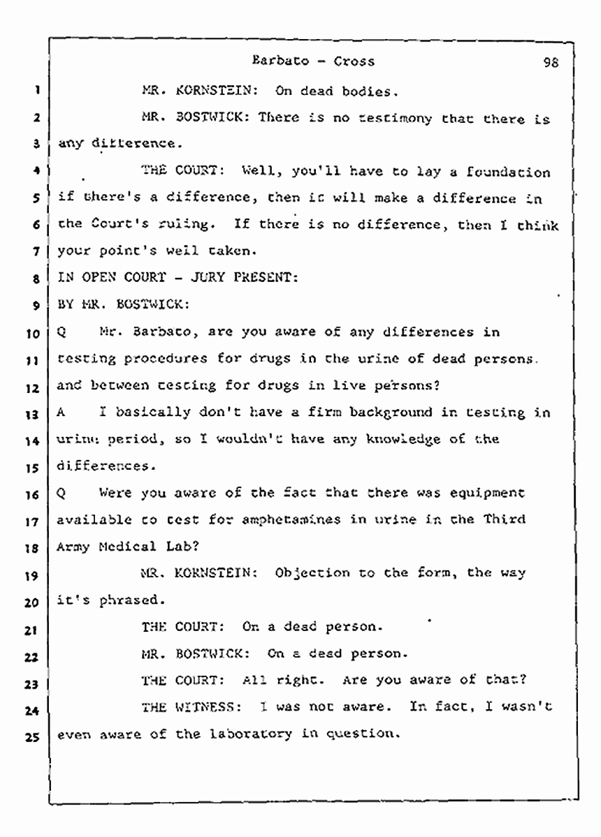 Los Angeles, California Civil Trial<br>Jeffrey MacDonald vs. Joe McGinniss<br><br>August 7, 1987:<br>Defendant's Witness: Joseph Barbato, p. 98