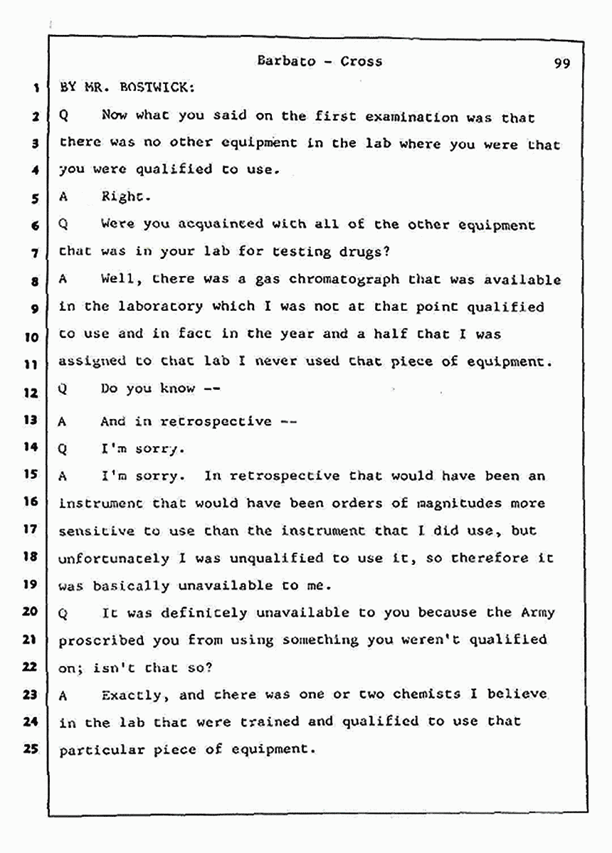 Los Angeles, California Civil Trial<br>Jeffrey MacDonald vs. Joe McGinniss<br><br>August 7, 1987:<br>Defendant's Witness: Joseph Barbato, p. 99