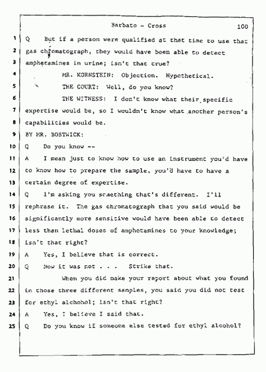 Los Angeles, California Civil Trial<br>Jeffrey MacDonald vs. Joe McGinniss<br><br>August 7, 1987:<br>Defendant's Witness: Joseph Barbato, p. 100