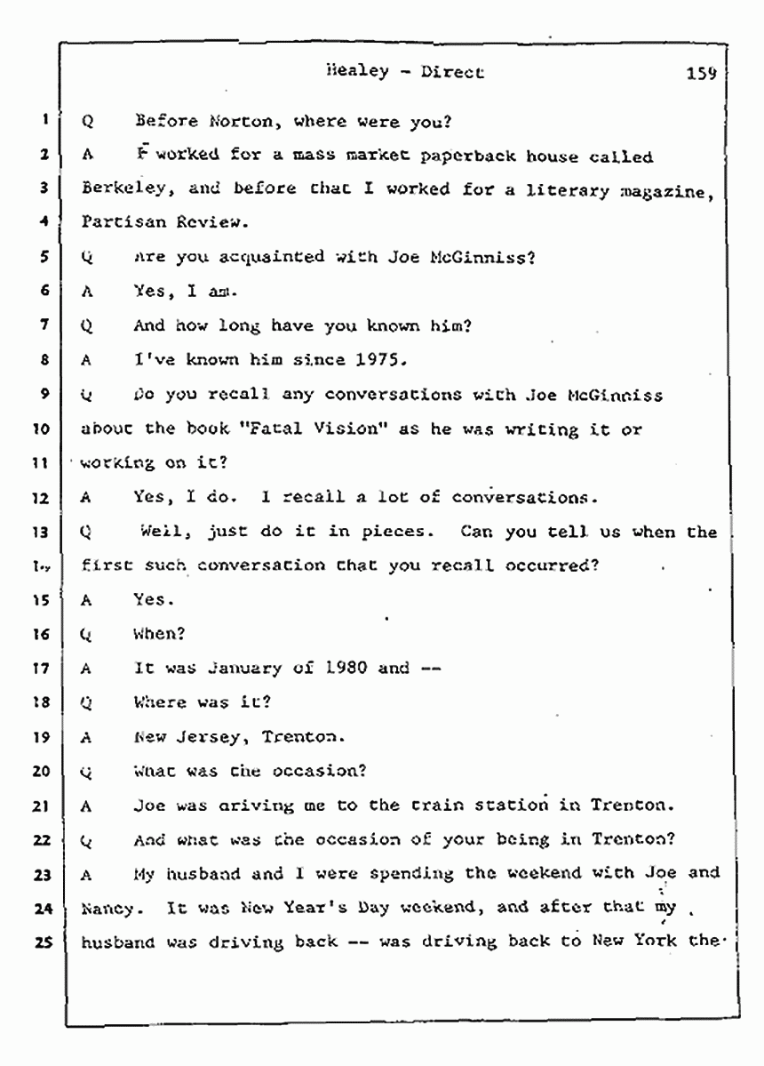 Los Angeles, California Civil Trial<br>Jeffrey MacDonald vs. Joe McGinniss<br><br>August 7, 1987:<br>Defendant's Witness: Linda Healey, p. 159