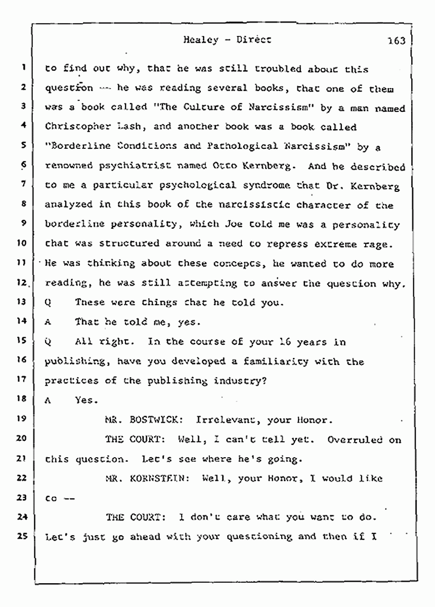 Los Angeles, California Civil Trial<br>Jeffrey MacDonald vs. Joe McGinniss<br><br>August 7, 1987:<br>Defendant's Witness: Linda Healey, p. 163