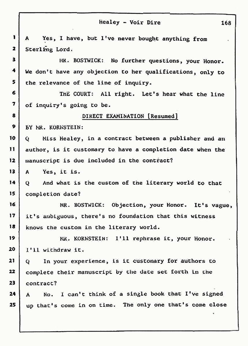 Los Angeles, California Civil Trial<br>Jeffrey MacDonald vs. Joe McGinniss<br><br>August 7, 1987:<br>Defendant's Witness: Linda Healey, p. 168