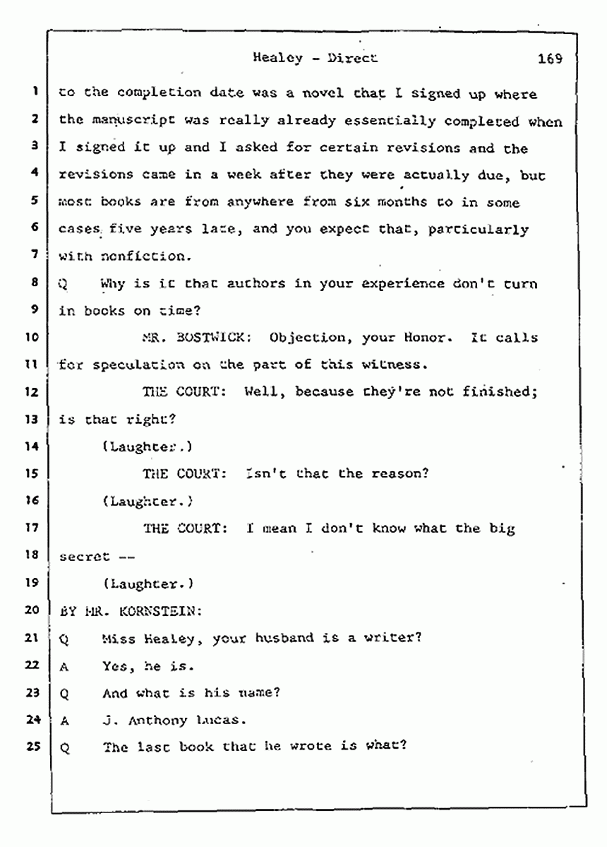 Los Angeles, California Civil Trial<br>Jeffrey MacDonald vs. Joe McGinniss<br><br>August 7, 1987:<br>Defendant's Witness: Linda Healey, p. 169