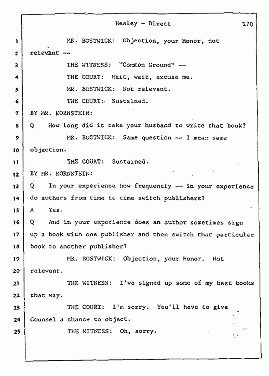 Los Angeles, California Civil Trial<br>Jeffrey MacDonald vs. Joe McGinniss<br><br>August 7, 1987:<br>Defendant's Witness: Linda Healey, p. 170