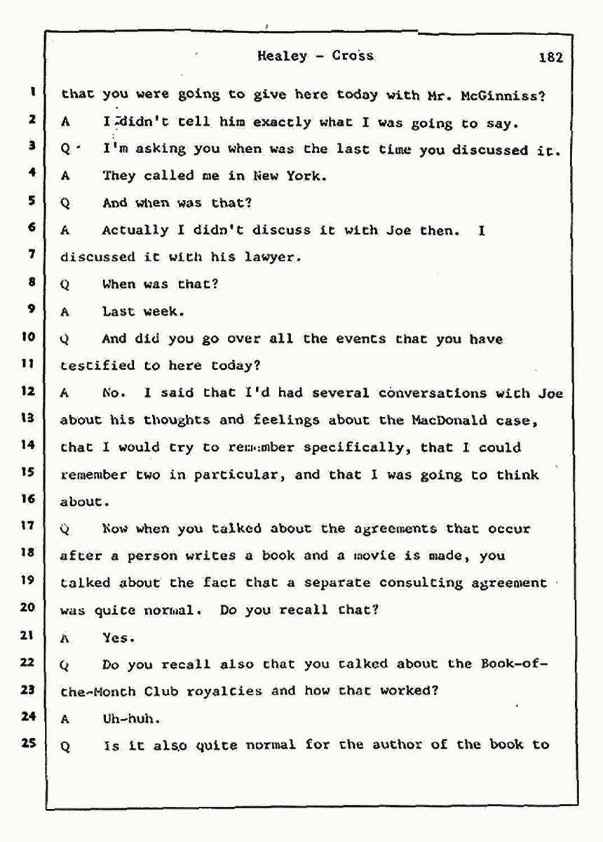 Los Angeles, California Civil Trial<br>Jeffrey MacDonald vs. Joe McGinniss<br><br>August 7, 1987:<br>Defendant's Witness: Linda Healey, p. 182