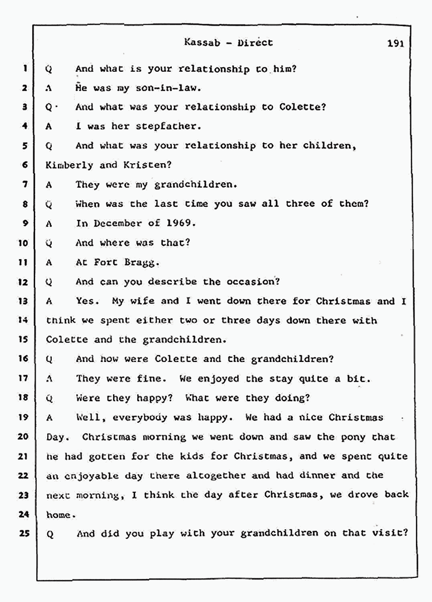 Los Angeles, California Civil Trial<br>Jeffrey MacDonald vs. Joe McGinniss<br><br>August 7, 1987:<br>Defendant's Witness: Alfred Kassab, p. 191
