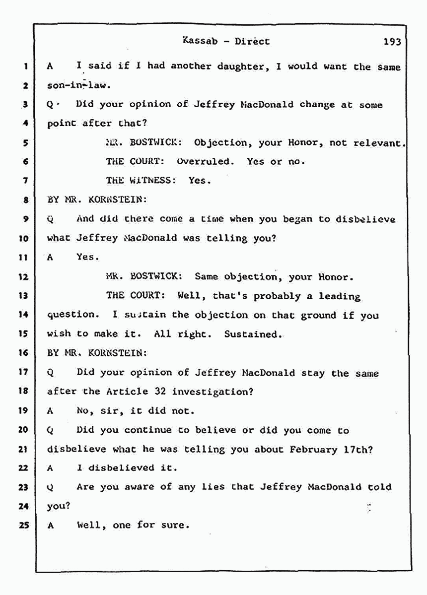 Los Angeles, California Civil Trial<br>Jeffrey MacDonald vs. Joe McGinniss<br><br>August 7, 1987:<br>Defendant's Witness: Alfred Kassab, p. 193