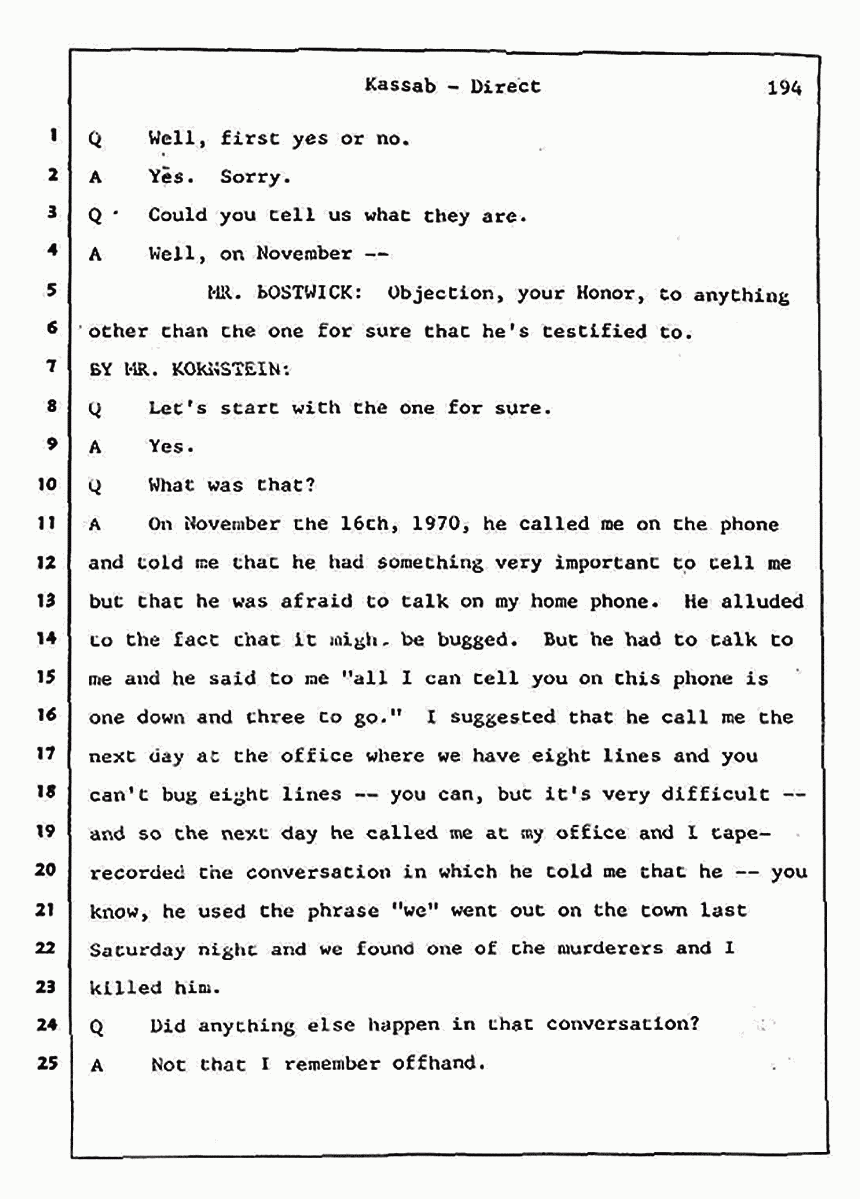 Los Angeles, California Civil Trial<br>Jeffrey MacDonald vs. Joe McGinniss<br><br>August 7, 1987:<br>Defendant's Witness: Alfred Kassab, p. 194