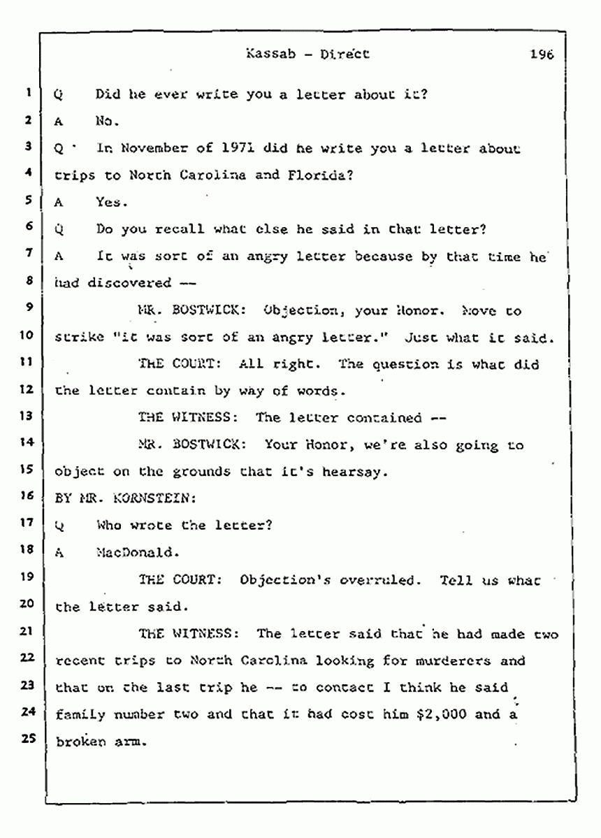 Los Angeles, California Civil Trial<br>Jeffrey MacDonald vs. Joe McGinniss<br><br>August 7, 1987:<br>Defendant's Witness: Alfred Kassab, p. 196