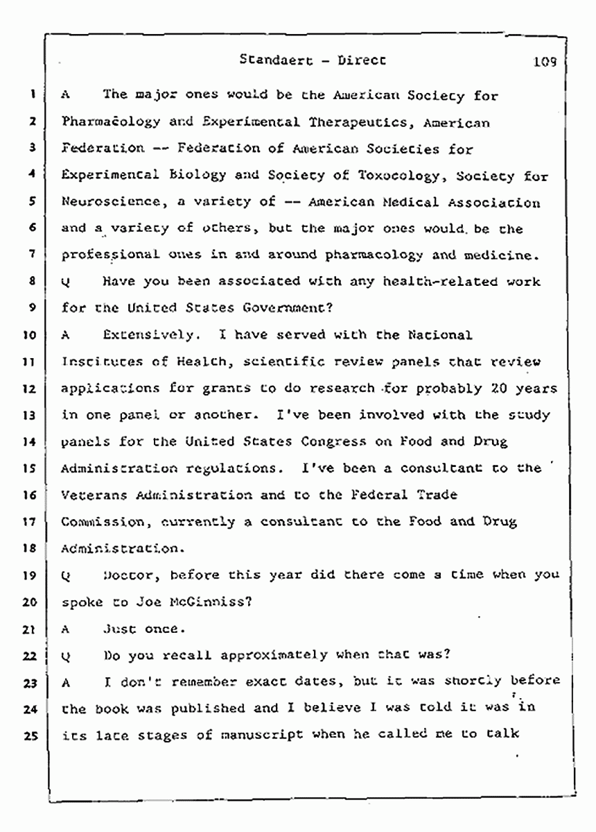 Los Angeles, California Civil Trial<br>Jeffrey MacDonald vs. Joe McGinniss<br><br>August 7, 1987:<br>Defendant's Witness: Frank Standaert, p. 109
