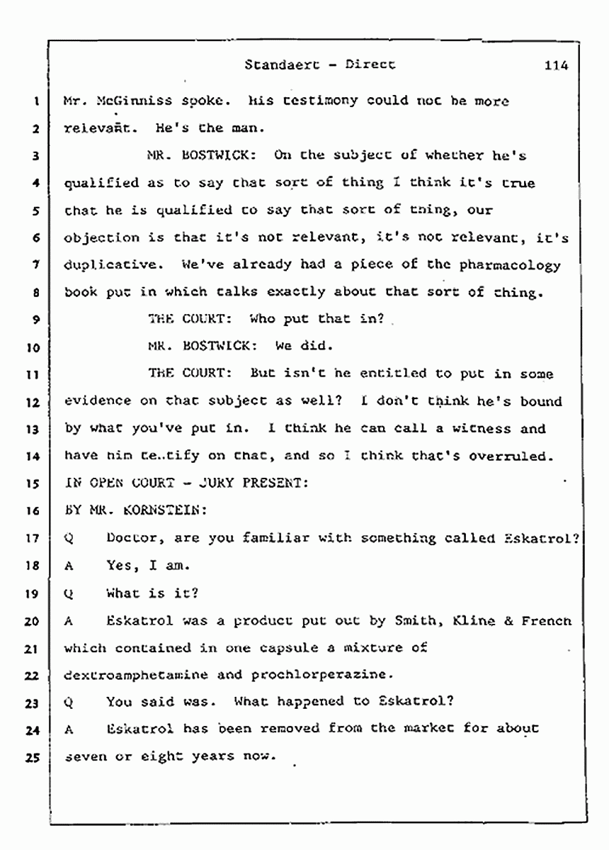 Los Angeles, California Civil Trial<br>Jeffrey MacDonald vs. Joe McGinniss<br><br>August 7, 1987:<br>Defendant's Witness: Frank Standaert, p. 114