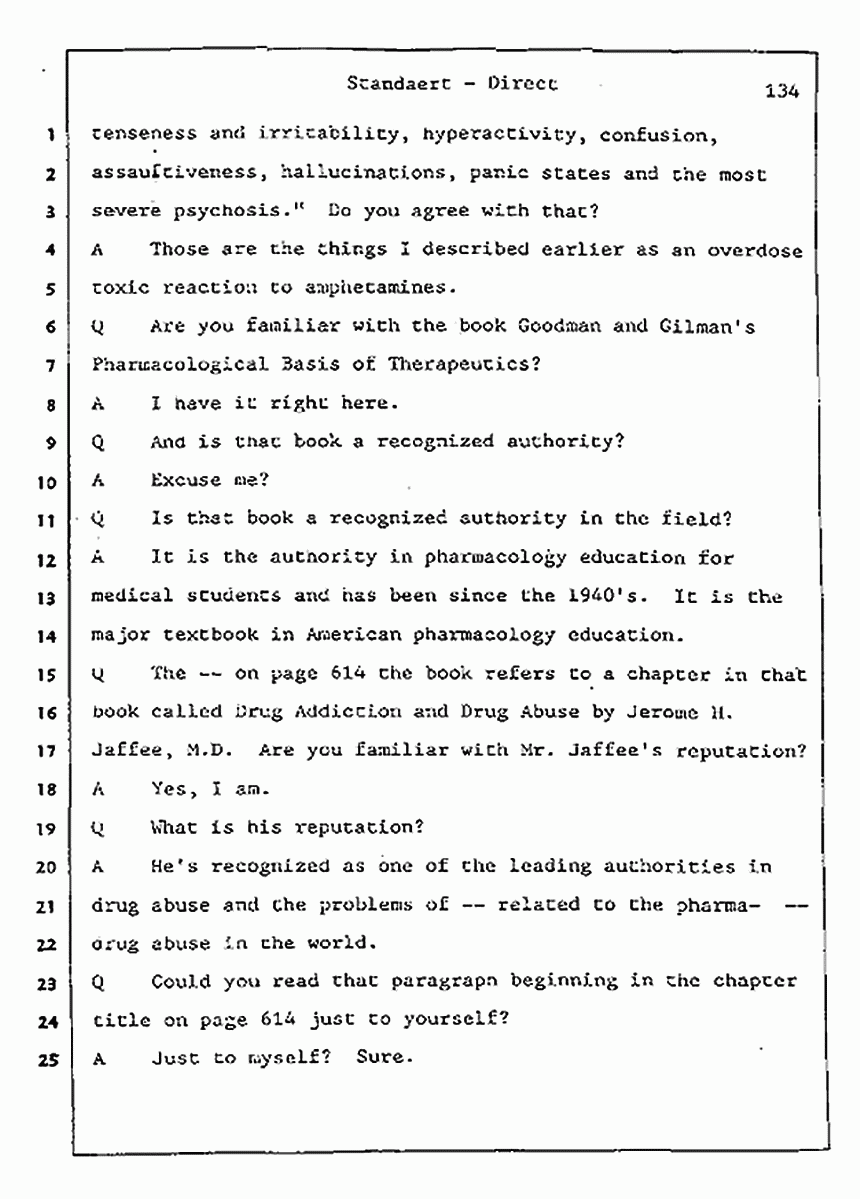 Los Angeles, California Civil Trial<br>Jeffrey MacDonald vs. Joe McGinniss<br><br>August 7, 1987:<br>Defendant's Witness: Frank Standaert, p. 134