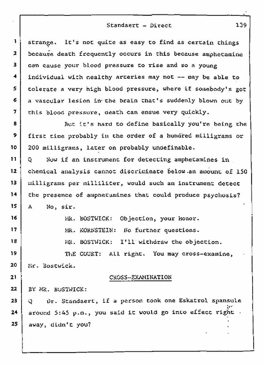 Los Angeles, California Civil Trial<br>Jeffrey MacDonald vs. Joe McGinniss<br><br>August 7, 1987:<br>Defendant's Witness: Frank Standaert, p. 139