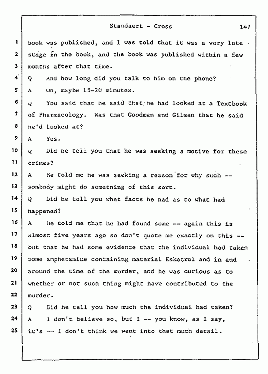 Los Angeles, California Civil Trial<br>Jeffrey MacDonald vs. Joe McGinniss<br><br>August 7, 1987:<br>Defendant's Witness: Frank Standaert, p. 147