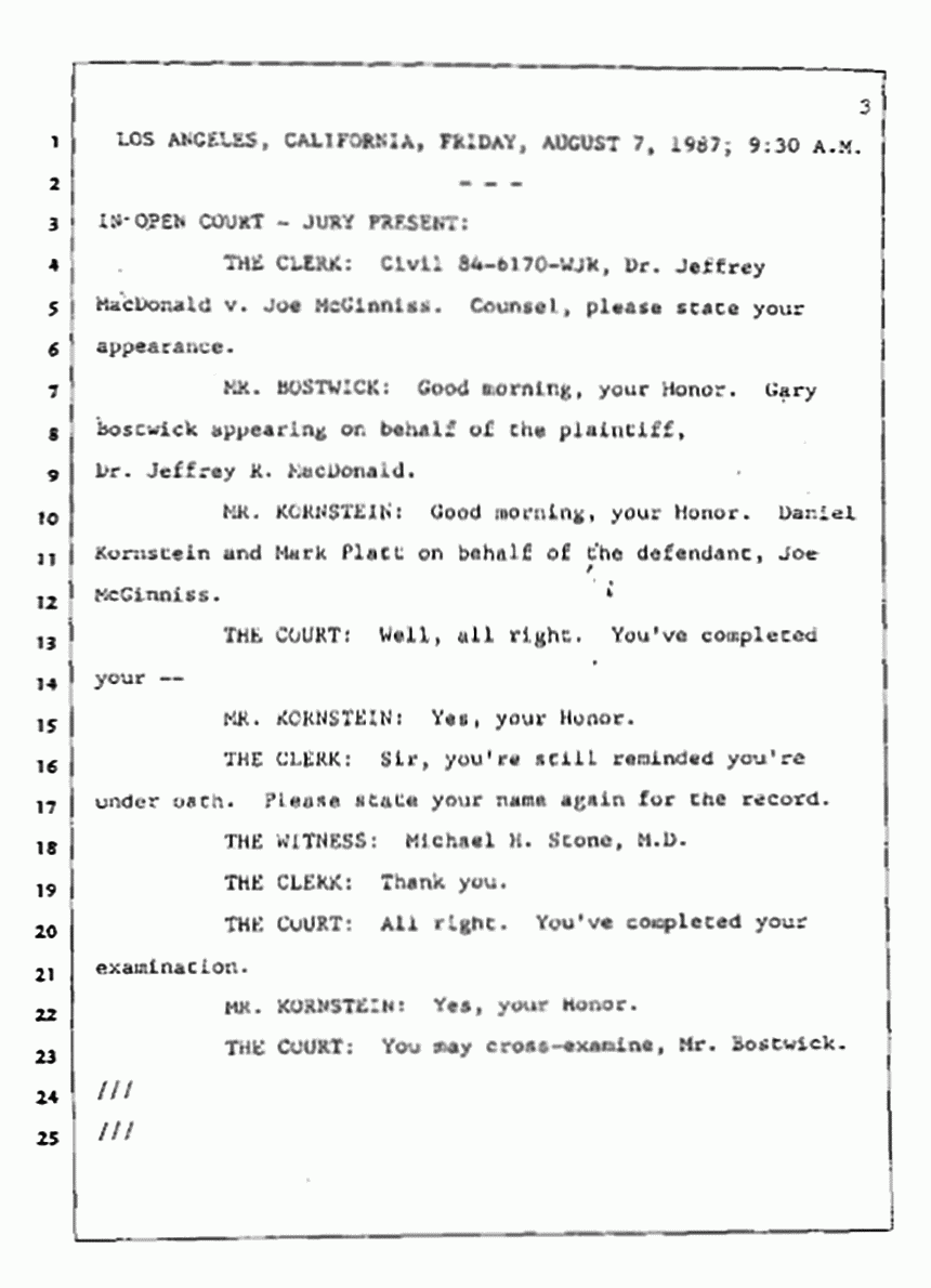 Los Angeles, California Civil Trial<br>Jeffrey MacDonald vs. Joe McGinniss<br><br>August 7, 1987:<br>Defendant's Witness: Michael Stone, M.D., p. 3