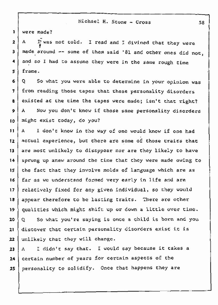 Los Angeles, California Civil Trial<br>Jeffrey MacDonald vs. Joe McGinniss<br><br>August 7, 1987:<br>Defendant's Witness: Michael Stone, M.D., p. 58