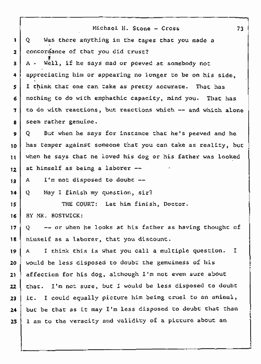 Los Angeles, California Civil Trial<br>Jeffrey MacDonald vs. Joe McGinniss<br><br>August 7, 1987:<br>Defendant's Witness: Michael Stone, M.D., p. 73