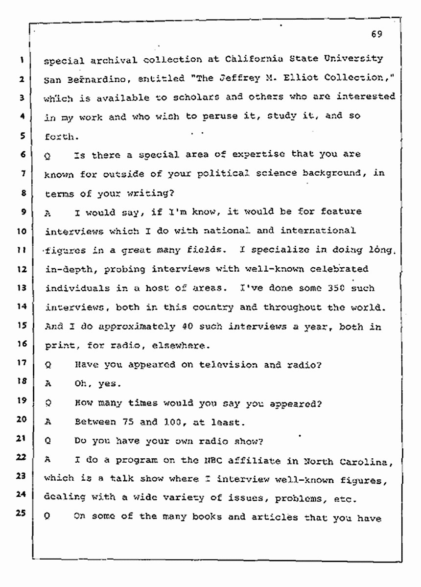 Los Angeles, California Civil Trial<br>Jeffrey MacDonald vs. Joe McGinniss<br><br>August 11, 1987:<br>Rebuttal Witness: Jeffrey Elliot, p. 69