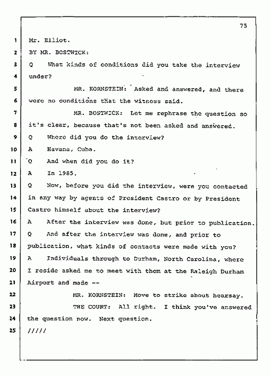 Los Angeles, California Civil Trial<br>Jeffrey MacDonald vs. Joe McGinniss<br><br>August 11, 1987:<br>Rebuttal Witness: Jeffrey Elliot, p. 75