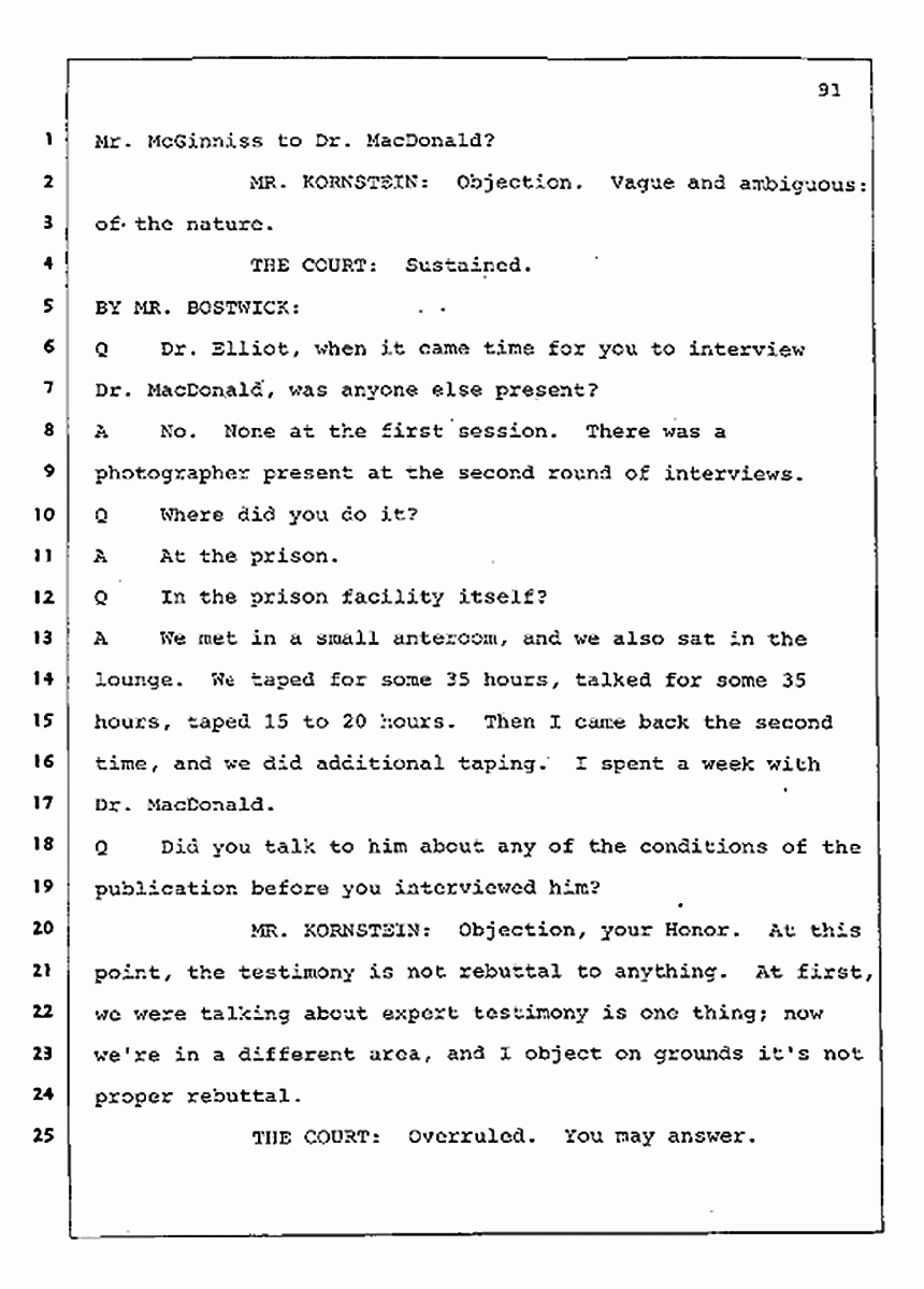 Los Angeles, California Civil Trial<br>Jeffrey MacDonald vs. Joe McGinniss<br><br>August 11, 1987:<br>Rebuttal Witness: Jeffrey Elliot, p. 91