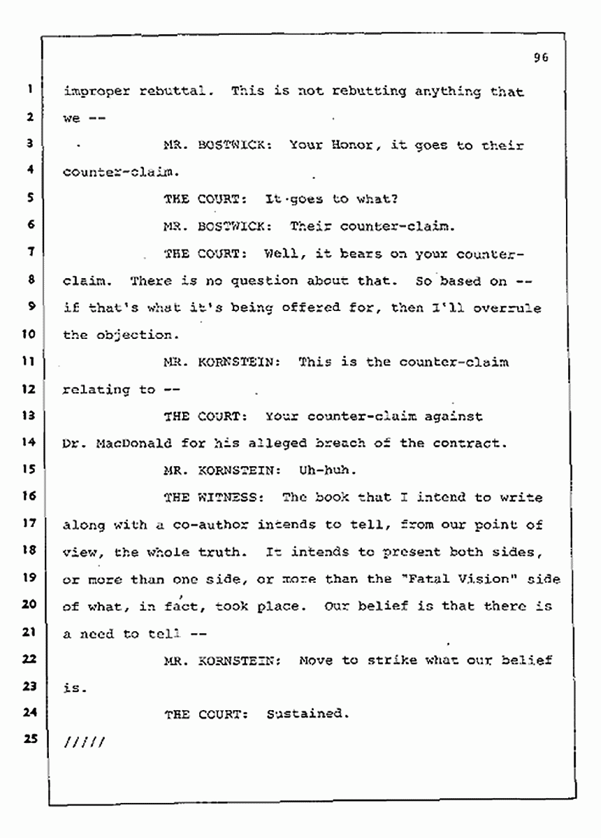 Los Angeles, California Civil Trial<br>Jeffrey MacDonald vs. Joe McGinniss<br><br>August 11, 1987:<br>Rebuttal Witness: Jeffrey Elliot, p. 96