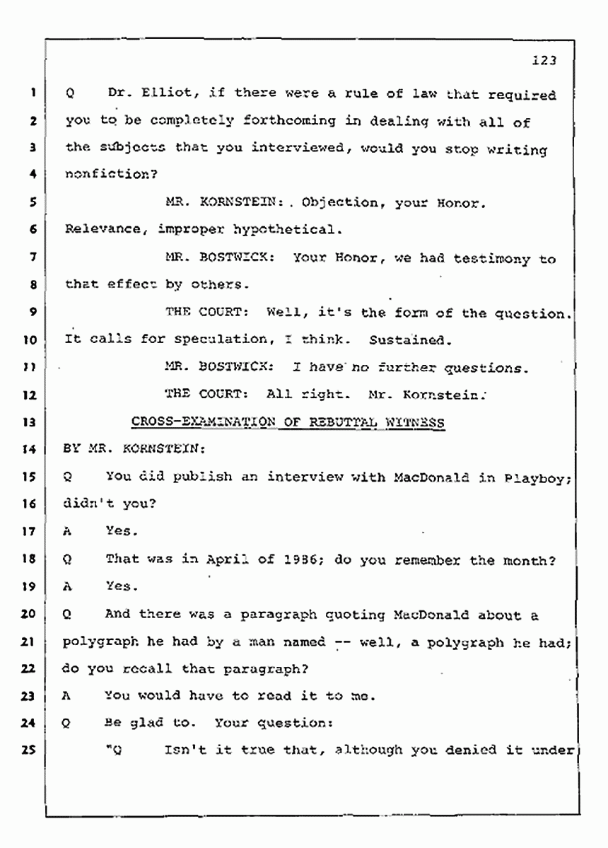 Los Angeles, California Civil Trial<br>Jeffrey MacDonald vs. Joe McGinniss<br><br>August 11, 1987:<br>Rebuttal Witness: Jeffrey Elliot, p. 123