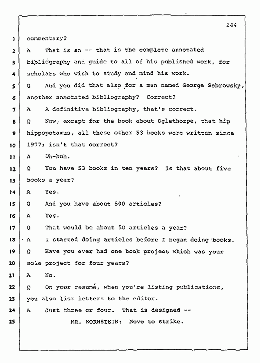 Los Angeles, California Civil Trial<br>Jeffrey MacDonald vs. Joe McGinniss<br><br>August 11, 1987:<br>Rebuttal Witness: Jeffrey Elliot, p. 144
