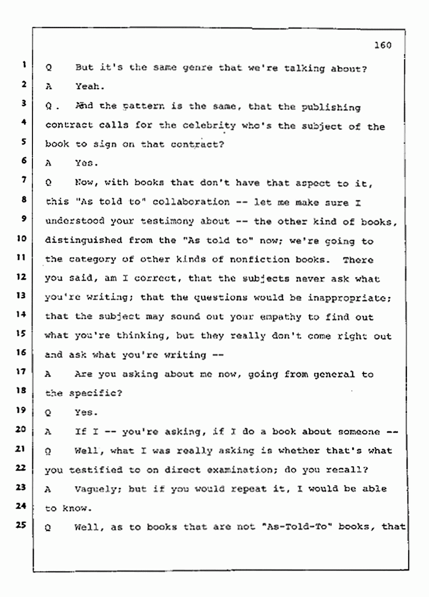 Los Angeles, California Civil Trial<br>Jeffrey MacDonald vs. Joe McGinniss<br><br>August 11, 1987:<br>Rebuttal Witness: Jeffrey Elliot, p. 160
