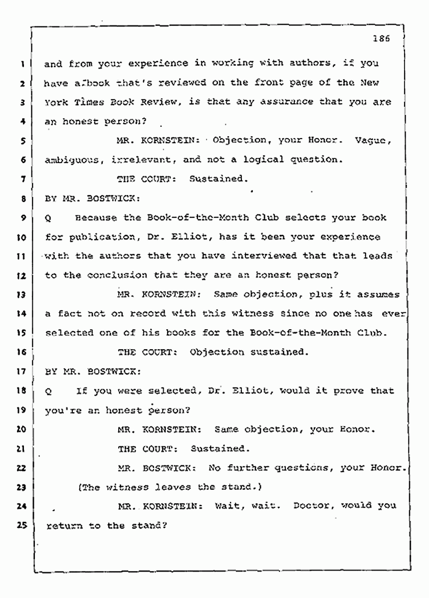 Los Angeles, California Civil Trial<br>Jeffrey MacDonald vs. Joe McGinniss<br><br>August 11, 1987:<br>Rebuttal Witness: Jeffrey Elliot, p. 186