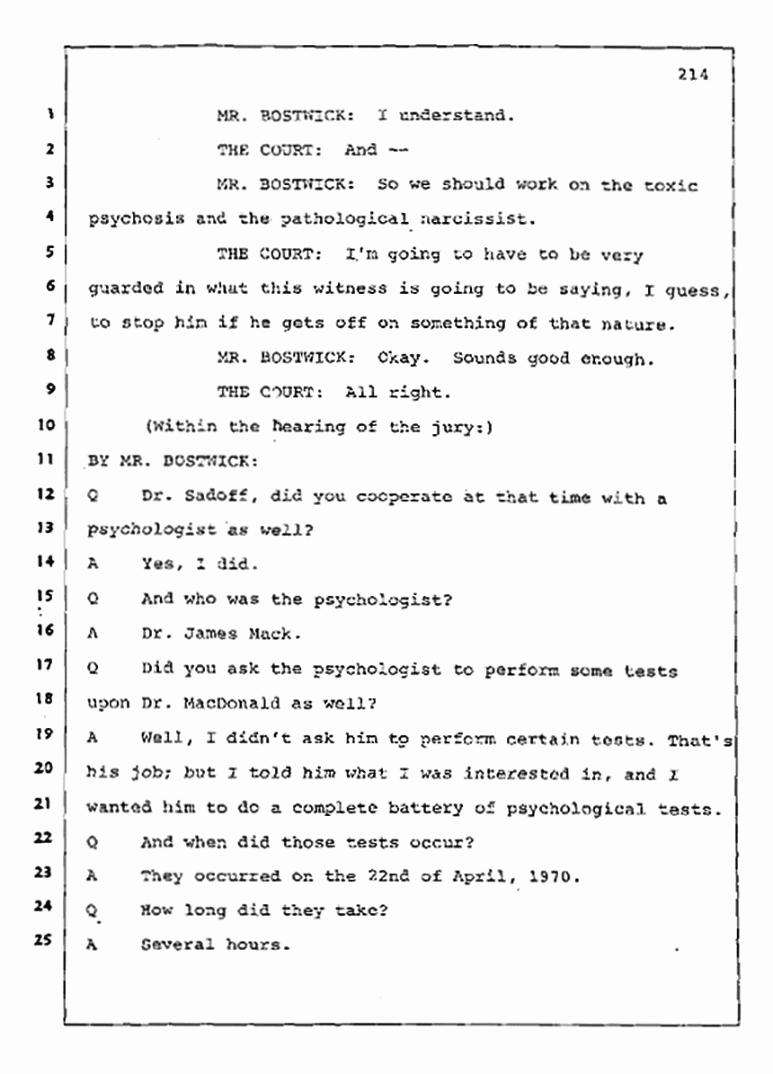 Los Angeles, California Civil Trial<br>Jeffrey MacDonald vs. Joe McGinniss<br><br>August 11, 1987:<br>Rebuttal Witness: Robert Sadoff, p. 214