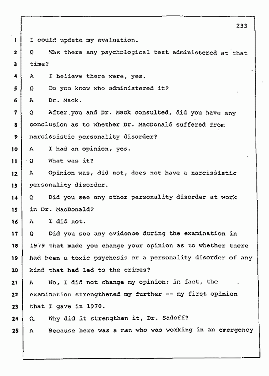 Los Angeles, California Civil Trial<br>Jeffrey MacDonald vs. Joe McGinniss<br><br>August 11, 1987:<br>Rebuttal Witness: Robert Sadoff, p. 233