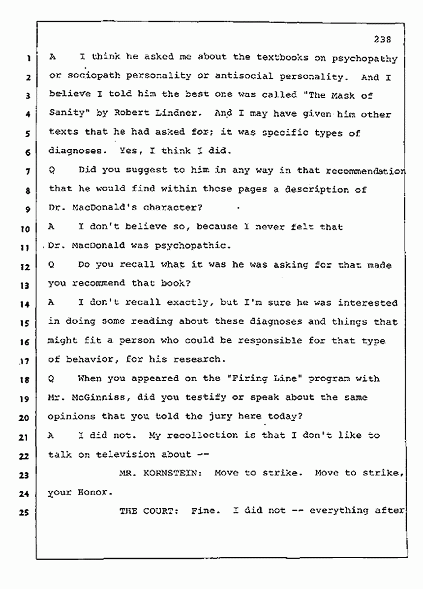 Los Angeles, California Civil Trial<br>Jeffrey MacDonald vs. Joe McGinniss<br><br>August 11, 1987:<br>Rebuttal Witness: Robert Sadoff, p. 238