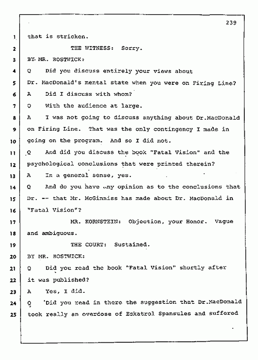 Los Angeles, California Civil Trial<br>Jeffrey MacDonald vs. Joe McGinniss<br><br>August 11, 1987:<br>Rebuttal Witness: Robert Sadoff, p. 239