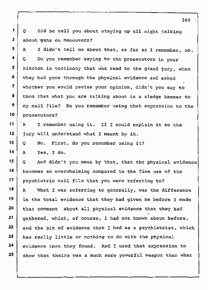 Los Angeles, California Civil Trial<br>Jeffrey MacDonald vs. Joe McGinniss<br><br>August 11, 1987:<br>Rebuttal Witness: Robert Sadoff, p. 260