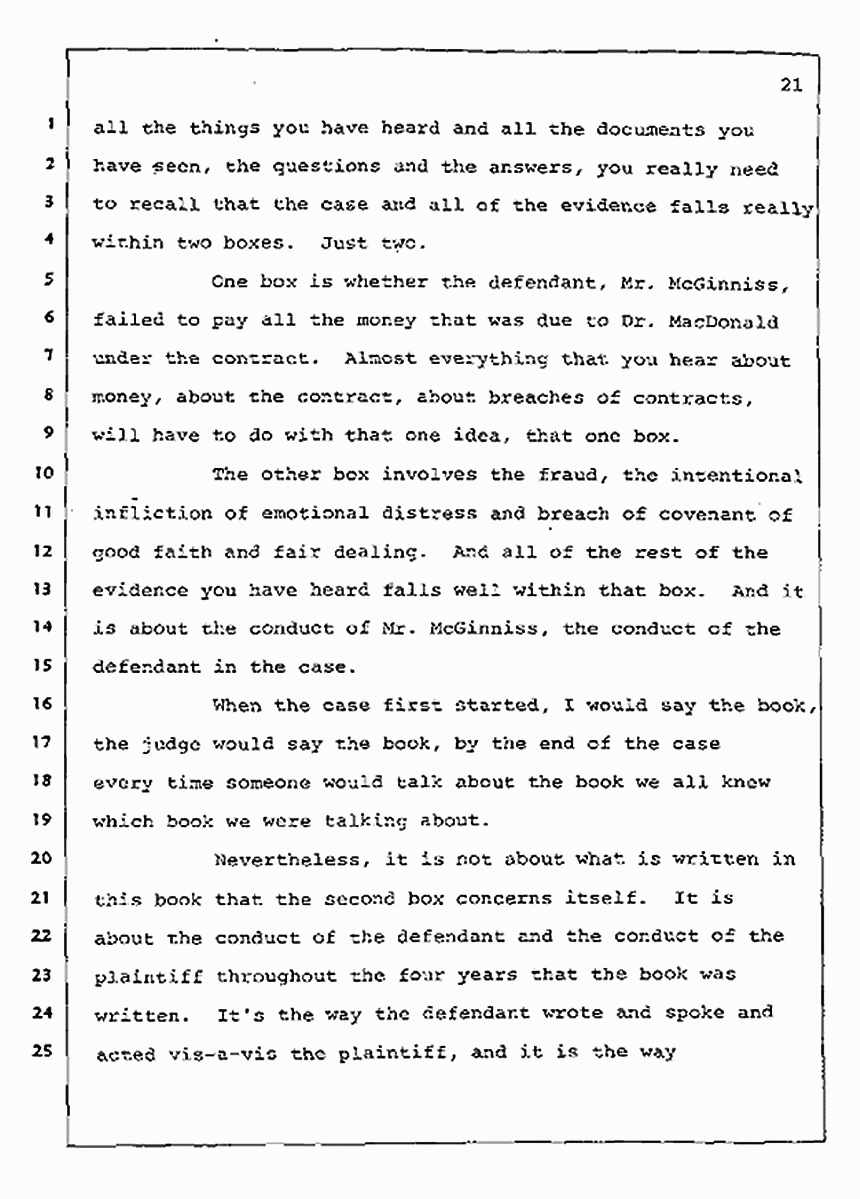 Los Angeles, California Civil Trial<br>Jeffrey MacDonald vs. Joe McGinniss<br><br>August 12, 1987:<br>Closing Arguments for Plaintiff Jeffrey MacDonald, p. 21