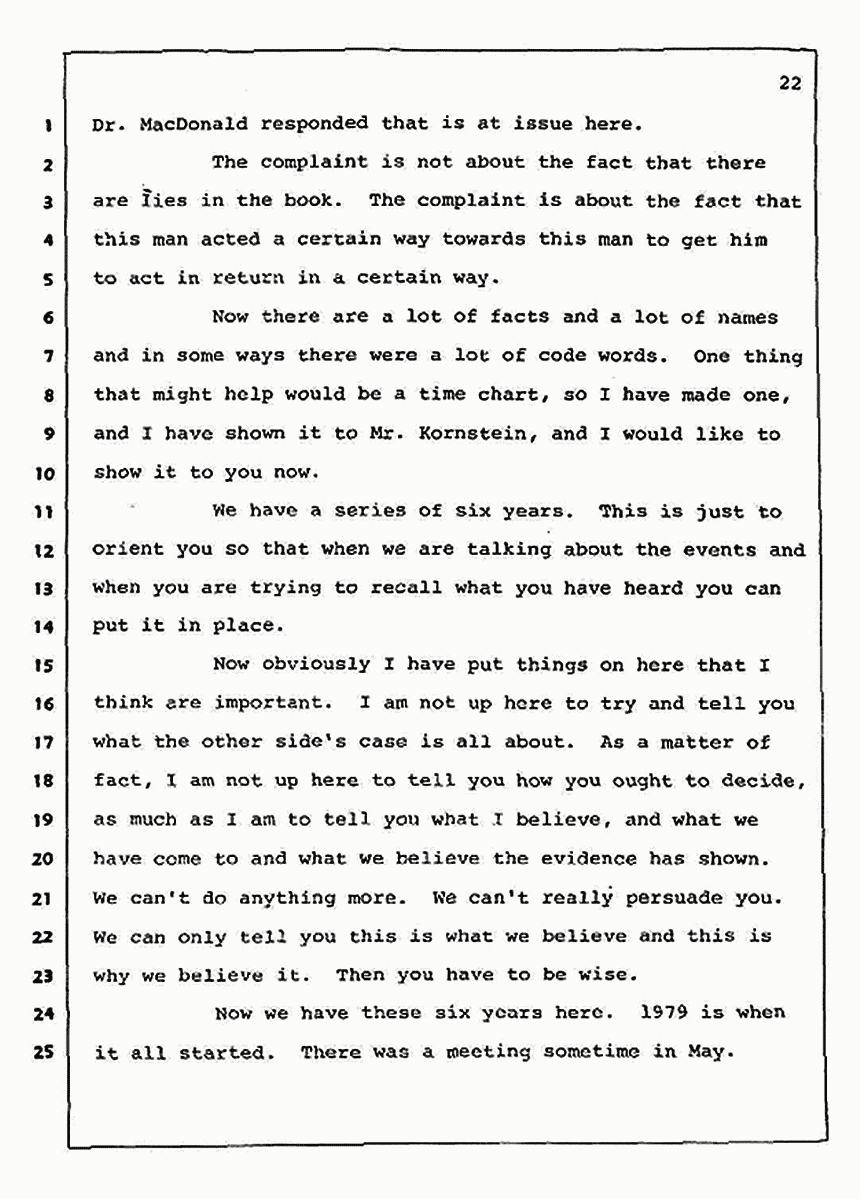 Los Angeles, California Civil Trial<br>Jeffrey MacDonald vs. Joe McGinniss<br><br>August 12, 1987:<br>Closing Arguments for Plaintiff Jeffrey MacDonald, p. 22