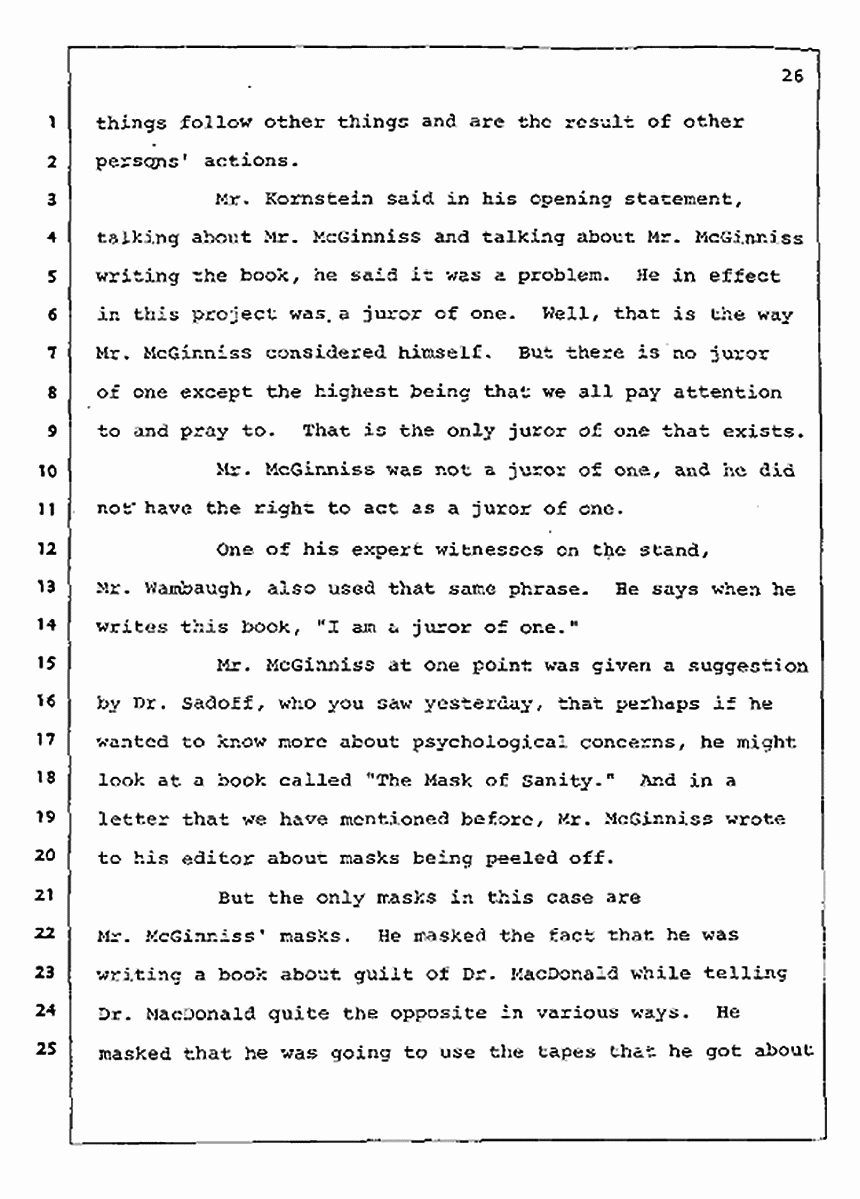 Los Angeles, California Civil Trial<br>Jeffrey MacDonald vs. Joe McGinniss<br><br>August 12, 1987:<br>Closing Arguments for Plaintiff Jeffrey MacDonald, p. 26