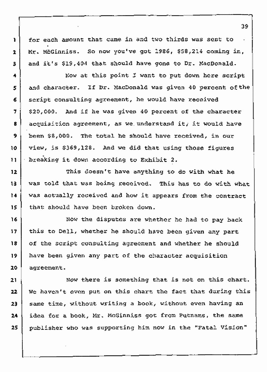 Los Angeles, California Civil Trial<br>Jeffrey MacDonald vs. Joe McGinniss<br><br>August 12, 1987:<br>Closing Arguments for Plaintiff Jeffrey MacDonald, p. 39