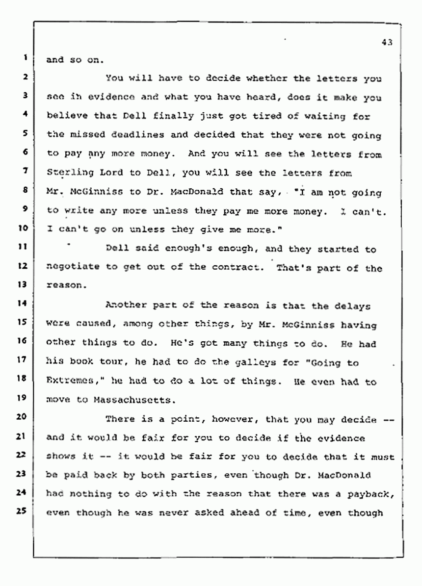 Los Angeles, California Civil Trial<br>Jeffrey MacDonald vs. Joe McGinniss<br><br>August 12, 1987:<br>Closing Arguments for Plaintiff Jeffrey MacDonald, p. 43