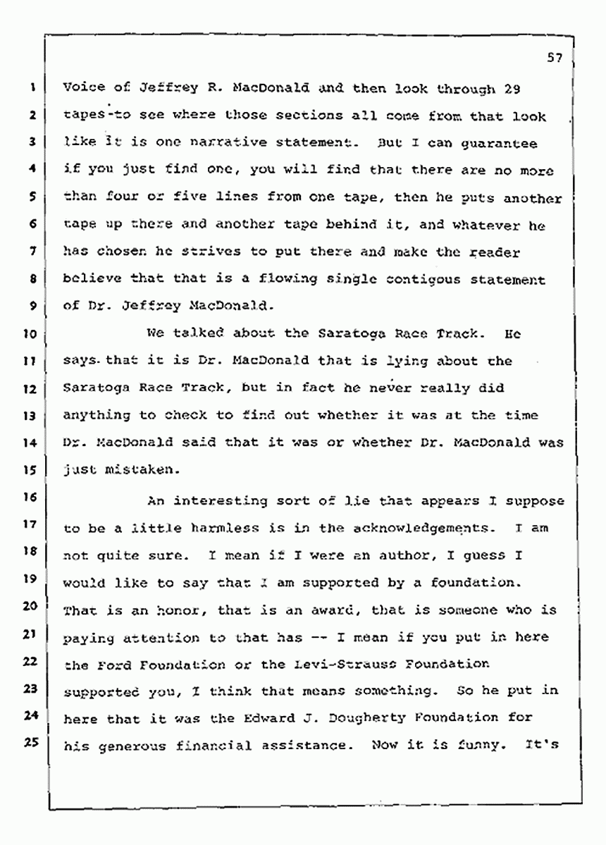 Los Angeles, California Civil Trial<br>Jeffrey MacDonald vs. Joe McGinniss<br><br>August 12, 1987:<br>Closing Arguments for Plaintiff Jeffrey MacDonald, p. 57